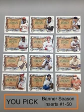 UPDATED 10/23 - 2022 Topps Allen & Ginter BANNER SEASON BS #1-50 Inserts-U Pick