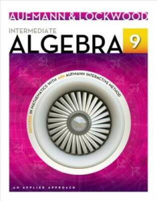 Intermediate Algebra: An Applied Approach - Paperback - GOOD