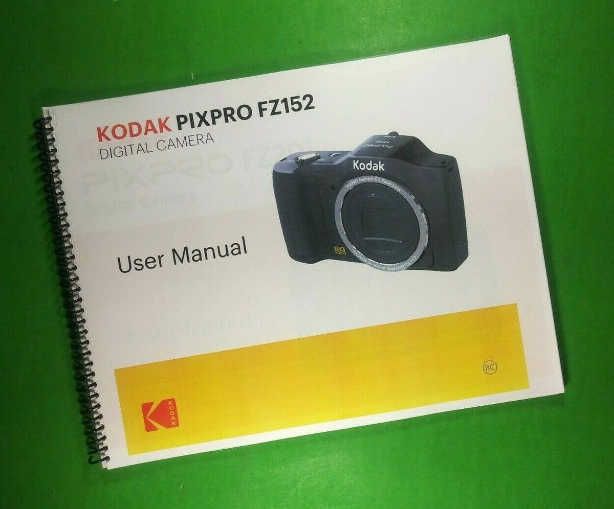 Owners Manual for Kodak PixPro FZ152 Camera 90 Pages W/Clear