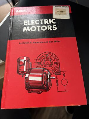 AUDEL ELECTRIC MOTORS BOOK  ANDERSON & MILLER  3RD EDIT SPEC. PRINTING 1980