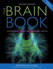 The Brain Book: Development, Function, Disord...