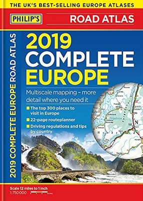 Philip's 2019 Complete Road Atlas Eur..., Philip's Maps