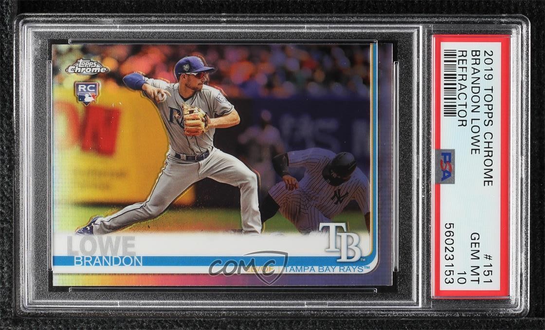 2019 Topps Chrome Refractor Brandon Lowe #151 PSA 10 GEM MT zg6