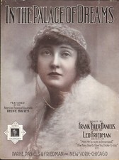 In The Palace Of DREAMS 1914 REINE DAVIES Beauty FRIEDMAN & Daniels Sheet Music!