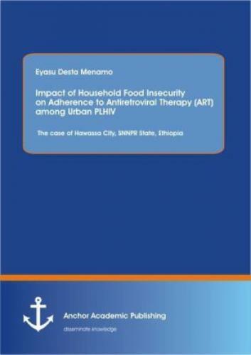 Thumbnail - Impact Of Household Food Insecurity On Adherence To Antiretroviral