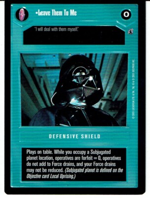 STAR WARS CCG REFLECTIONS III DARK SIDE PREMIUM LEAVE THEM TO ME ex