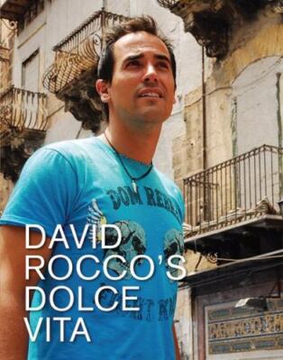La Dolce Vita Cookbook by David Rocco