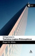 Wittgenstein's Tractatus Logico-Philosophicus : Reader's Guide, Paperback by ...