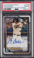 2024 BOWMAN DRAFT CHROME PROSPECT AUTOS HTA CHOICE BLAKE BURKE 60/150 PSA 10