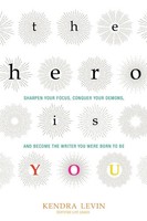 Kendra Levin | The Hero Is You | Taschenbuch | Englisch (2016) | Conari Press