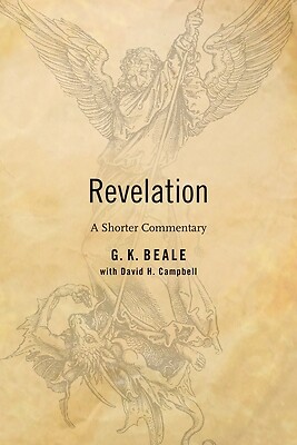 Revelation A Shorter Commentary G K Beale Paperback