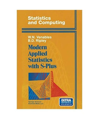 Modern Applied Statistics with S-Plus [Statistics and Computing], Venables, W.N.