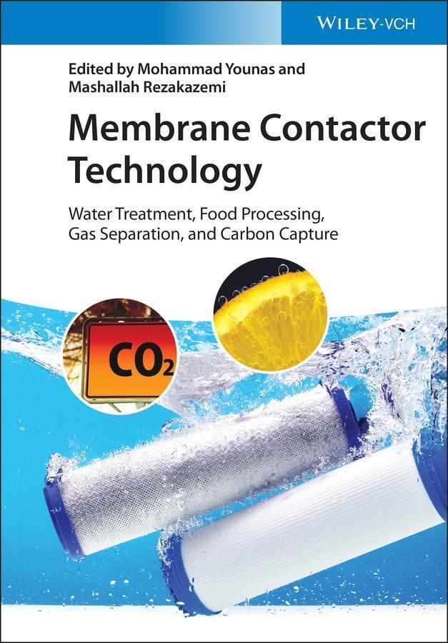 Membrane Contactor Technology Mashallah Rezakazemi