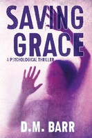 D. M. Barr | Saving Grace | Taschenbuch | Englisch (2022) | EAN 9780997711899