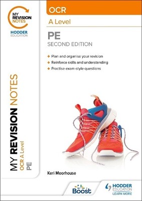 My Revision Notes: OCR A Level PE: Second Edition - 9781398360600