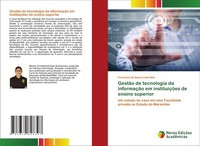 GestãO De Tecnologia Da InformaçãO Em InstituiçõEs De Ensino Superior Francisco