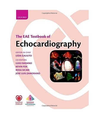 The EAE Textbook of Echocardiography, Leda Galiuto, Luigi Badano, Kevin Fox