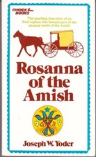 Rosanna of the Amish, Yoder, Joseph W.