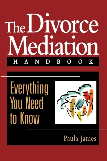 The Divorce Mediation Handbook by Paula D. James PAPERBACK 9780787908720
