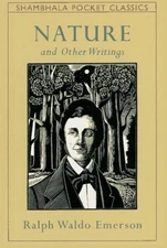 Nature : And Other Writings Paperback Ralph Waldo Emerson