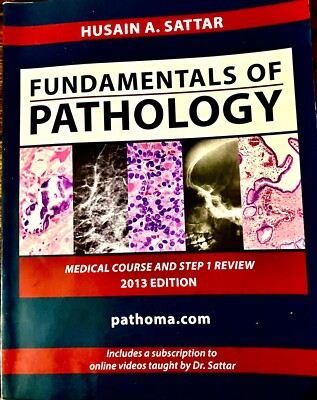 Fundamentals of Pathology 2013 Edition - VERY GOOD