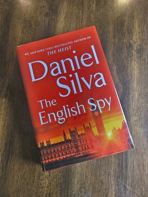 The English Spy, Daniel Silva, Signed First Edition HB DJ, Fine Unread Condition