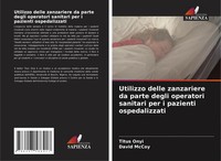Titus Onyi (U. A.) | Utilizzo Delle Zanzariere Da Parte Degli Operatori...