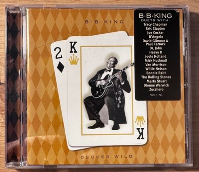 B.B. King, Deuces Wild, CD mit Tracy Chapman, D'Angelo, The Rolling Stones