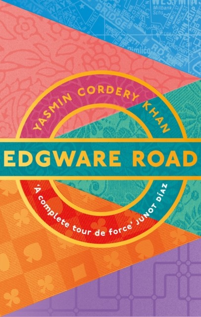 Edgware Road by Yasmin Cordery Khan HARDBACK 9781801107341
