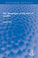 James Bird | The Geography Of The Port Of London | Taschenbuch | Englisch (2026)