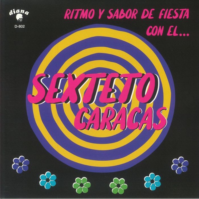 SEXTETO CARACAS - Ritmo Y Sabor De Fiesta Con El (reissue) - Vinyl (LP)