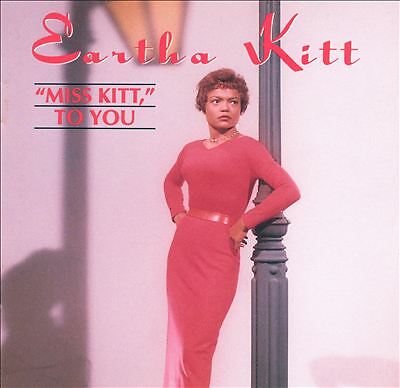 Eartha Kitt - Miss Kitt to You (CD 1992)