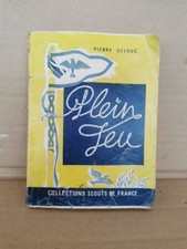 PLEIN JEU Illustrations de Pierre Joubert /PIERRE DELSUC/SCOUTS De FRANCE V.1947