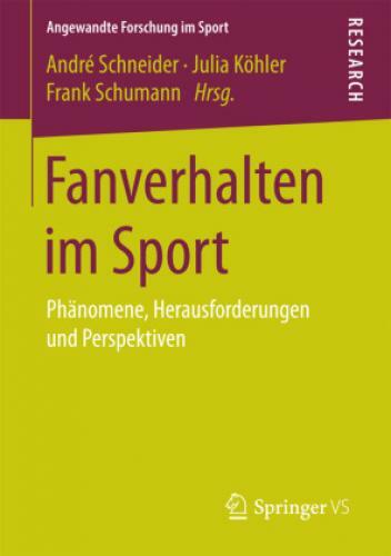 Thumbnail - Fanverhalten Sport Phänomene, Herausforderungen Und Perspektiven 3512