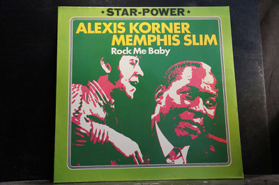 Alexis Korner / Memphis Slim - Rock Me Baby