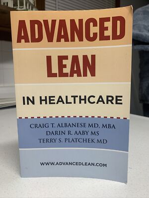 Advanced Lean In Healthcare