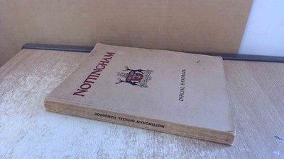 			Nottingham, Anonymous, Ed J Burrow and Co Ltd, Paperback		