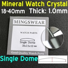1mm Round Single Dome Mineral Watch Crystal 18mm to 40mm Transparent Watch Glass