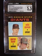 1971 Topps #276 George Foster RC 5.5 CGCxJSA Auto 10 2xWSC Inscription 