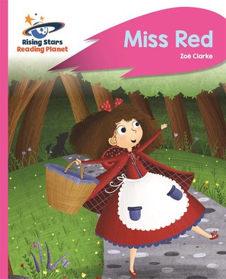Reading Planet - Miss Red - Pink B: Rocket Phonics | Zoe Clarke | Taschenbuch