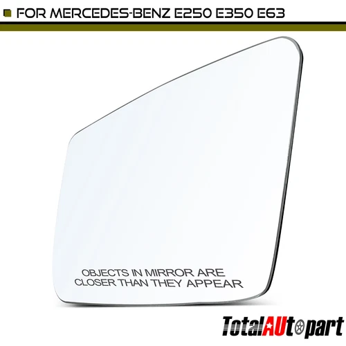 Mirror Glass with Power Adjust for Mercedes-Benz W212 E250 E300 E350 E400 Driver