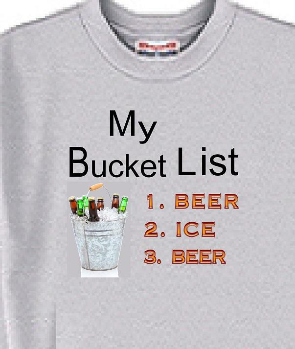 Dog T Shirt Men Women My Bucket List Beer Short Sleeve eBay