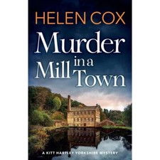 Kitt Hartley: Yorkshire Mysteries   by Helen Cox