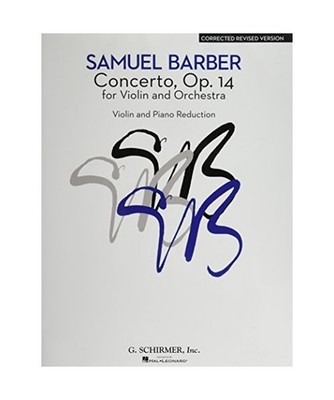 Samuel Barber - Violin Concerto Op. 14 Corrected and Revised Edition Violin/Pian
