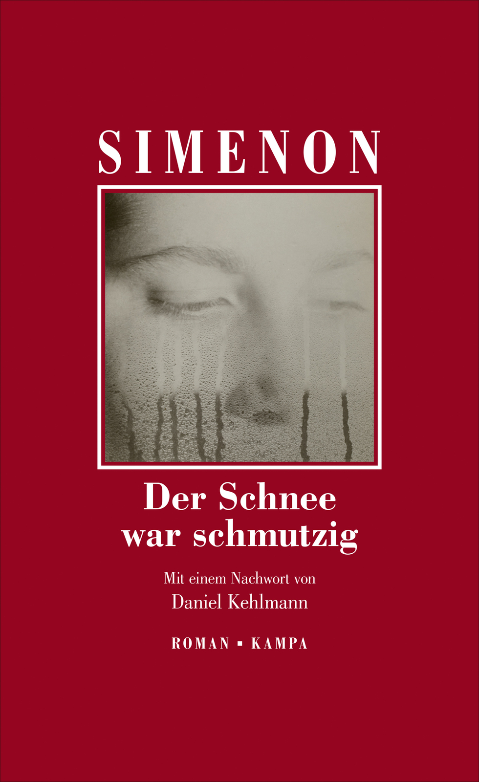 Thumbnail - Georges Simenon; Kristian Wachinger; Daniel Kehlmann / Der Schnee War