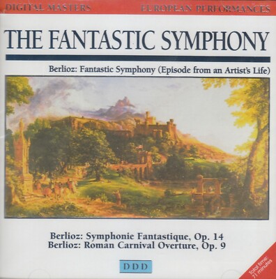 Berlioz: Fantastic Symphony CD
