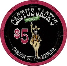 $5 Casino chip. Cactus Jack's, Carson City, NV. Raymond ...