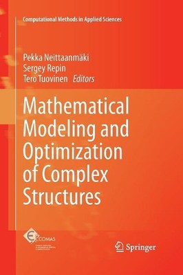 Mathematical Modeling and Optimization of Complex Structures by Sergey Repin (En