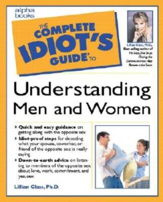Complete Idiots Guide to Understanding Men and Women - Paperback - VERY GOOD