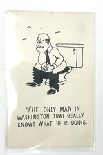 Vintage Political Humor Postcard “Only Man in Washington…” Toilet Cartoon Satire